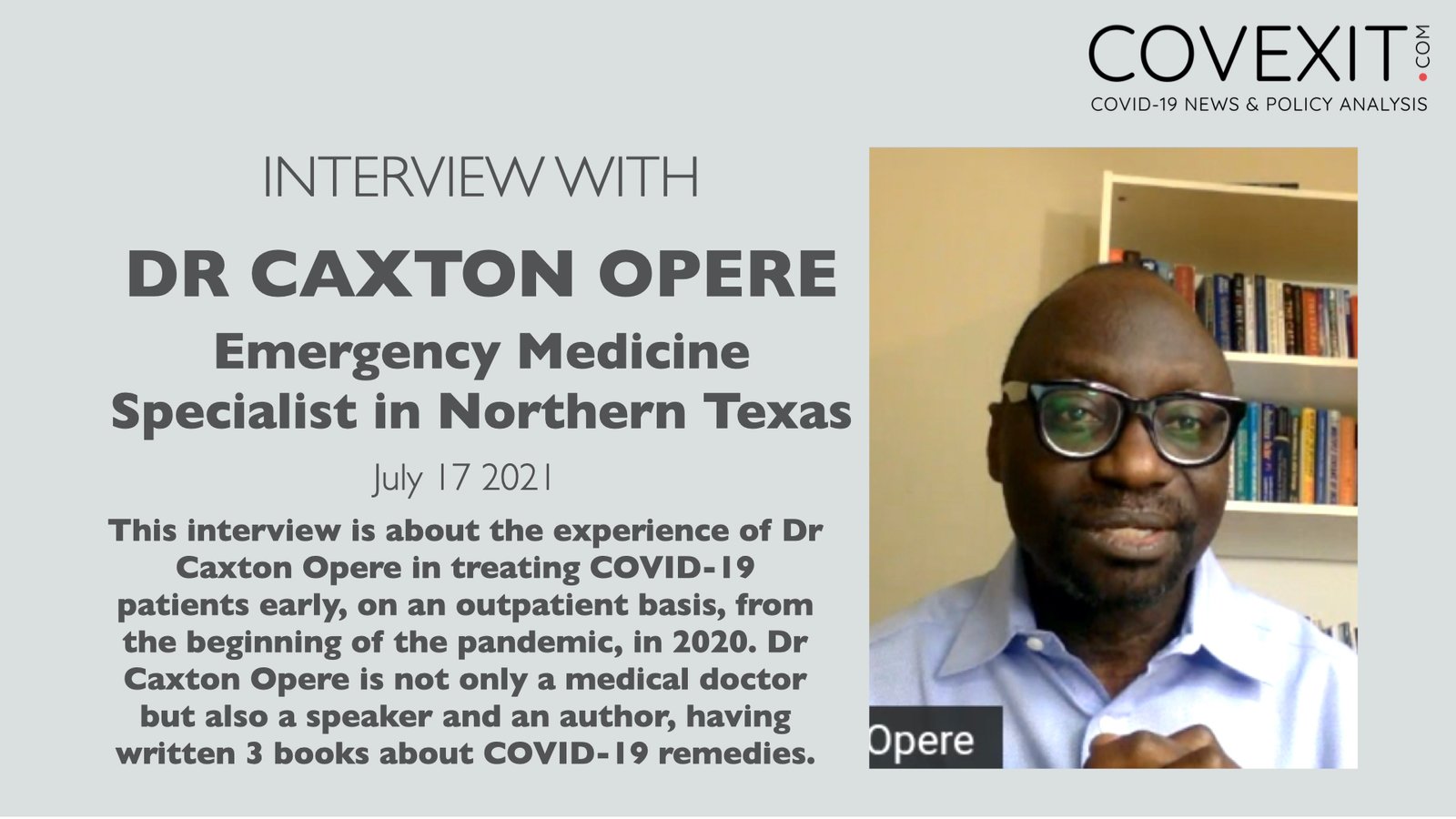 Dr Caxton Opere & COVID-19 Early Treatment in Rural Texas Dr Caxton Opere & COVID-19 Early Treatment in Rural Texas